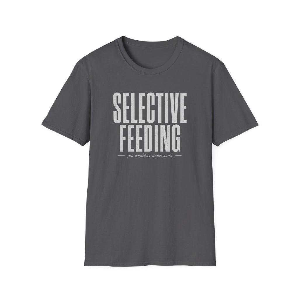 Selective Feeding Shirt